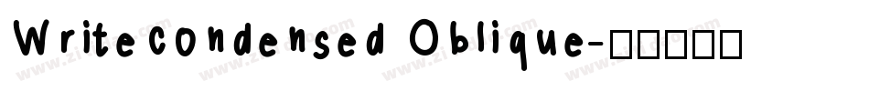 WriteCondensed Oblique字体转换